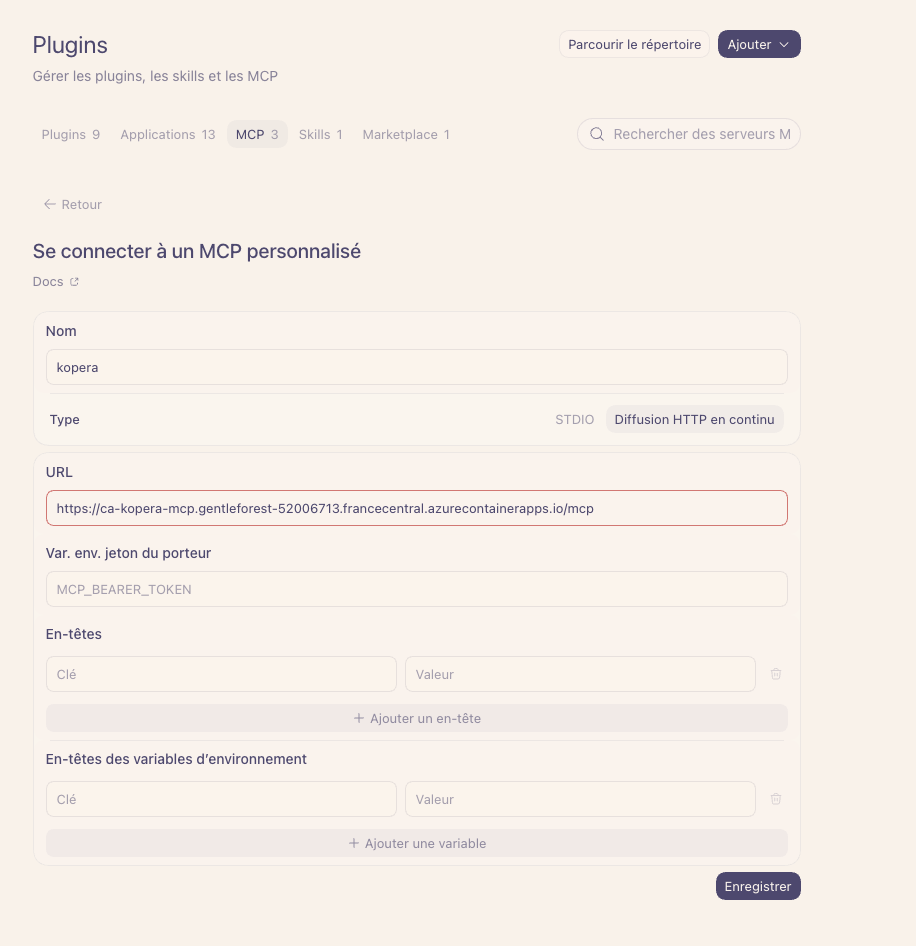 Formulaire Se connecter à un MCP personnalisé rempli avec kopera, Diffusion HTTP en continu et l'URL MCP